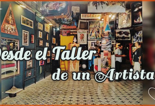 Desde el Taller de un Artista [ES/EN]
