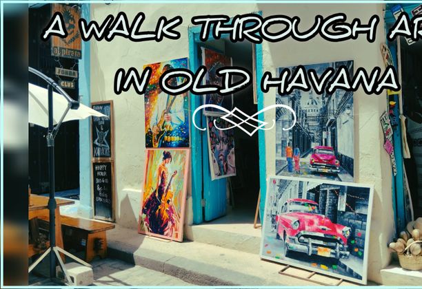 A walk through art in Old Havana [EN/ES]