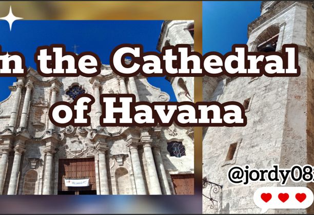 In the Cathedral of Havana [EN/ES]