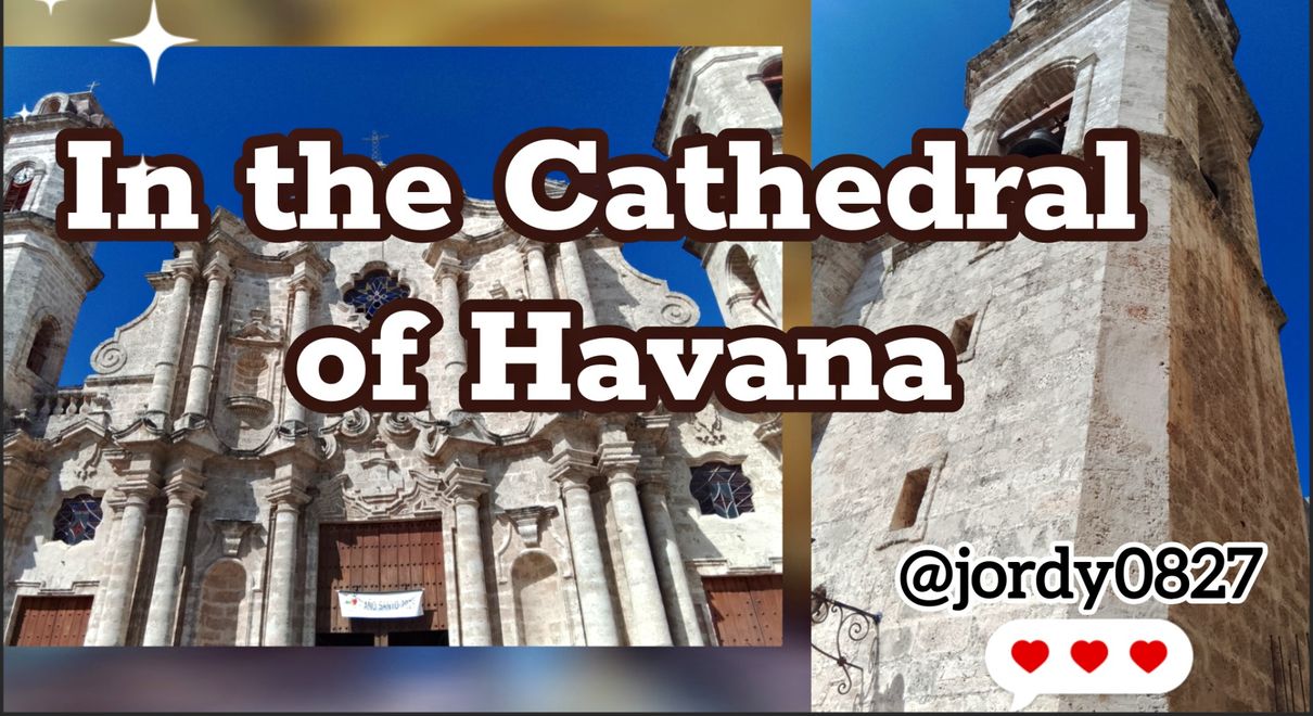 In the Cathedral of Havana [EN/ES]