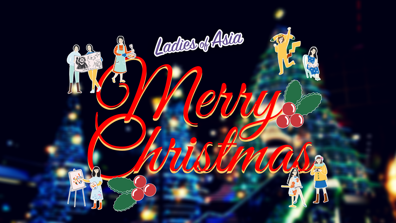Happy Christmas from Ladies of Asia