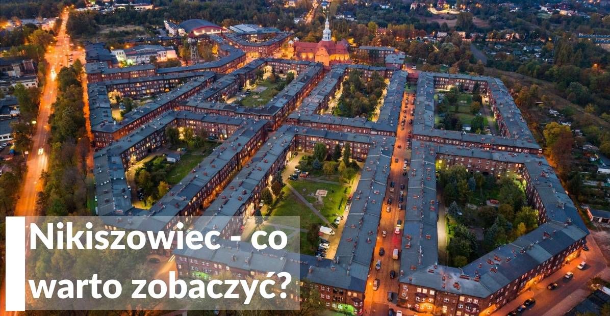 #mikrorajza Nikiszowiec - co warto zobaczyć?