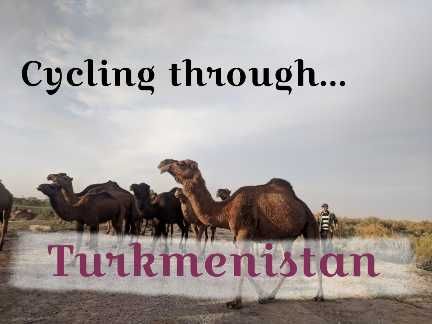 Cycling through…Turkmenistan