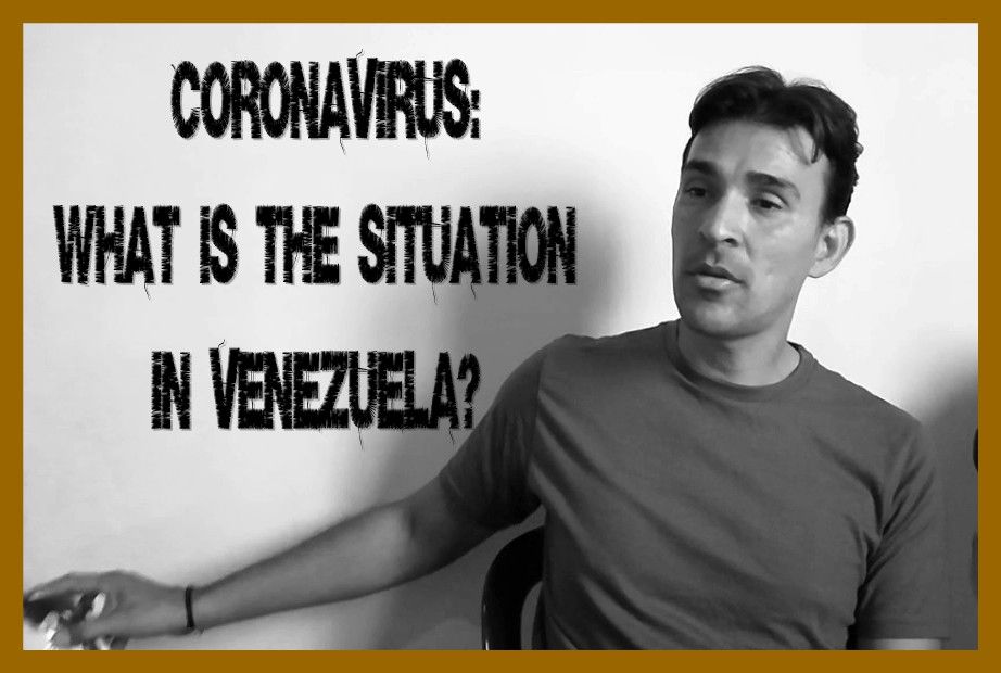 "Coronavirus situation in Venezuela: All in capsize