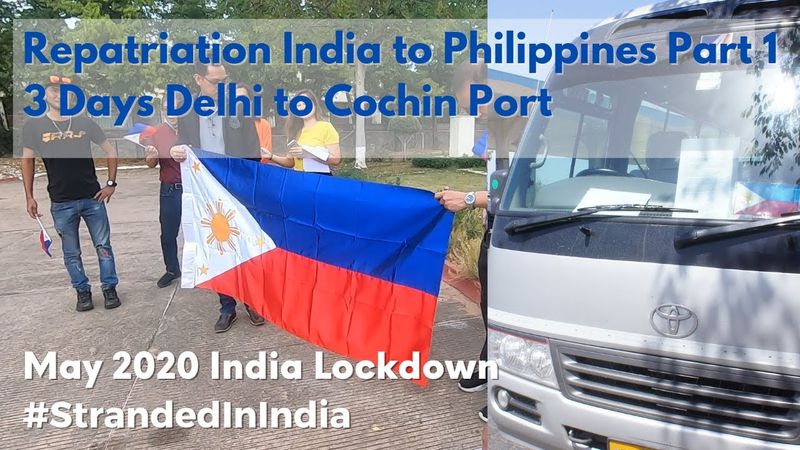 Stranded Filipino Repatriation from India to Philippines Part 1 of 2 | Delhi to Cochin  | May 2020