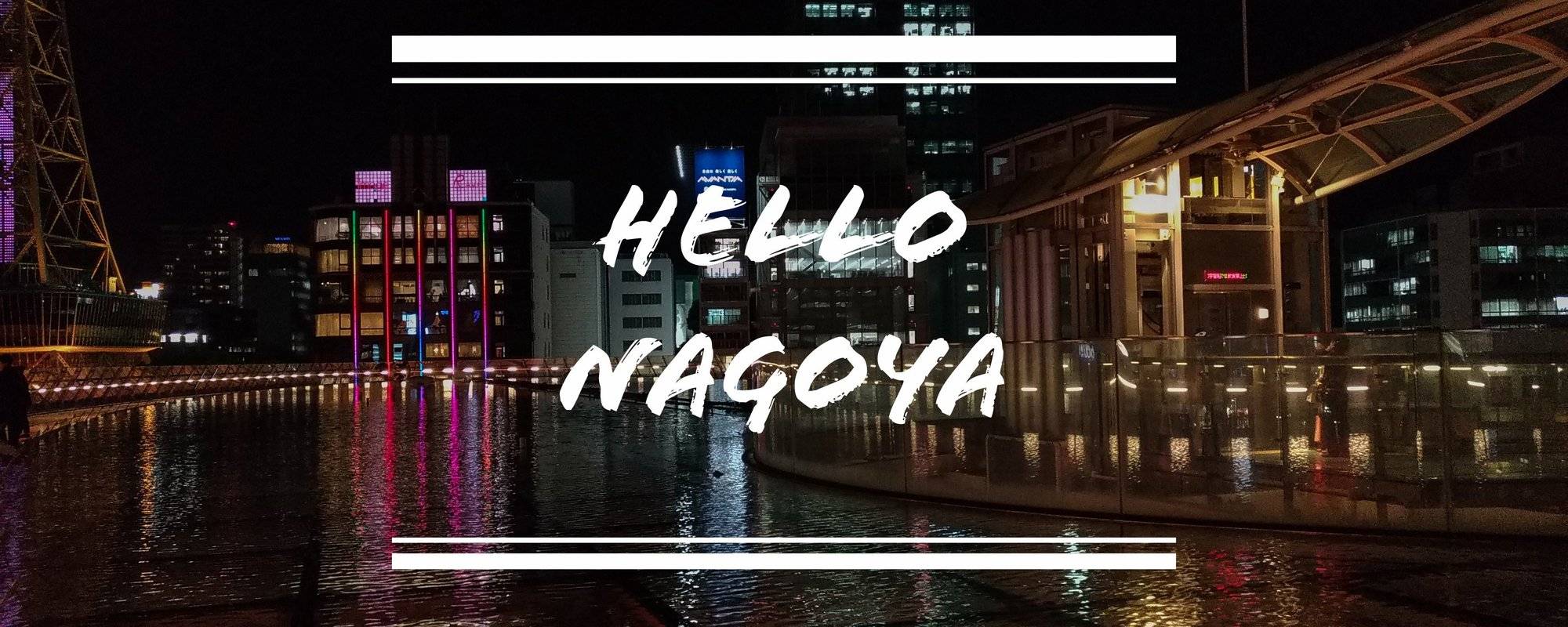 Hello Nagoya