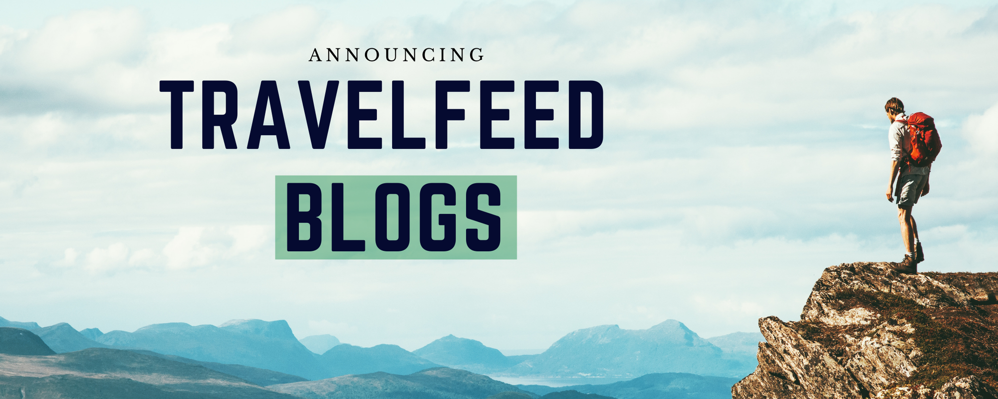 TravelFeed blogs are live: Get yours now!