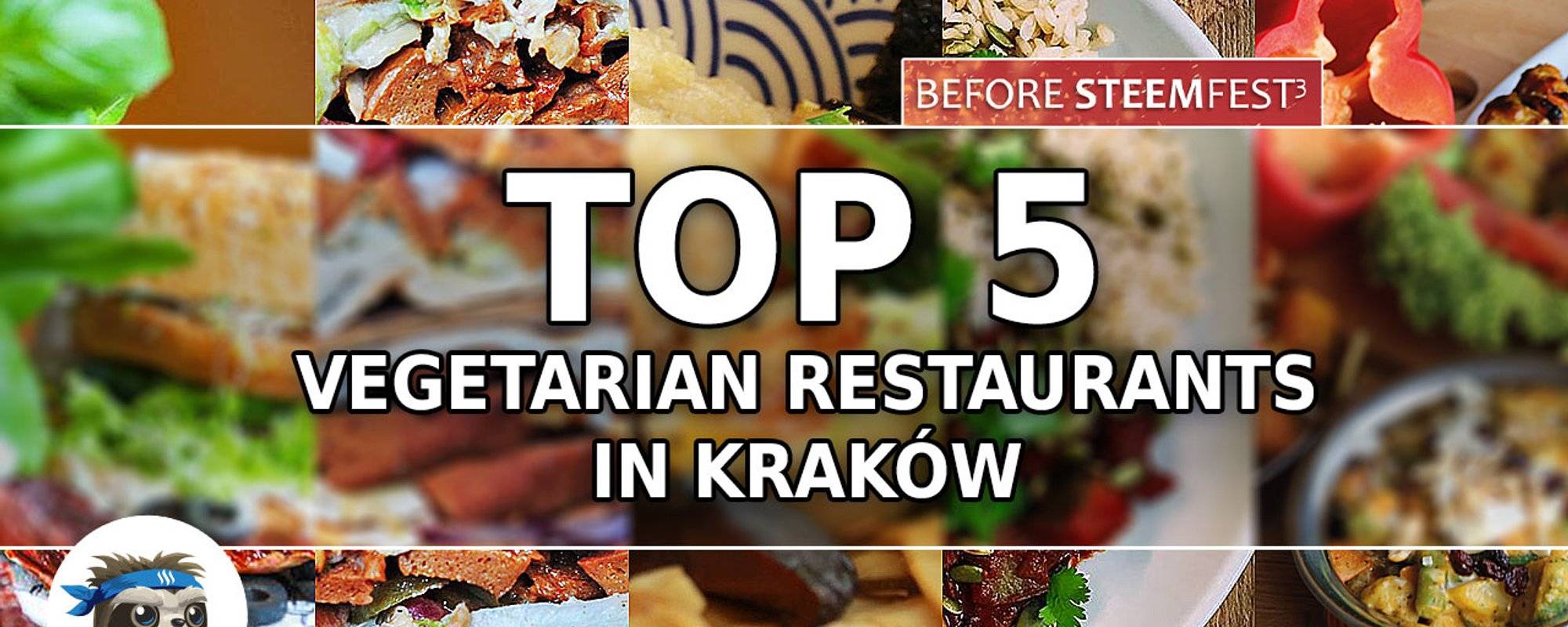 Before Steemfest (4): Top 5 vegetarian restaurants in Kraków