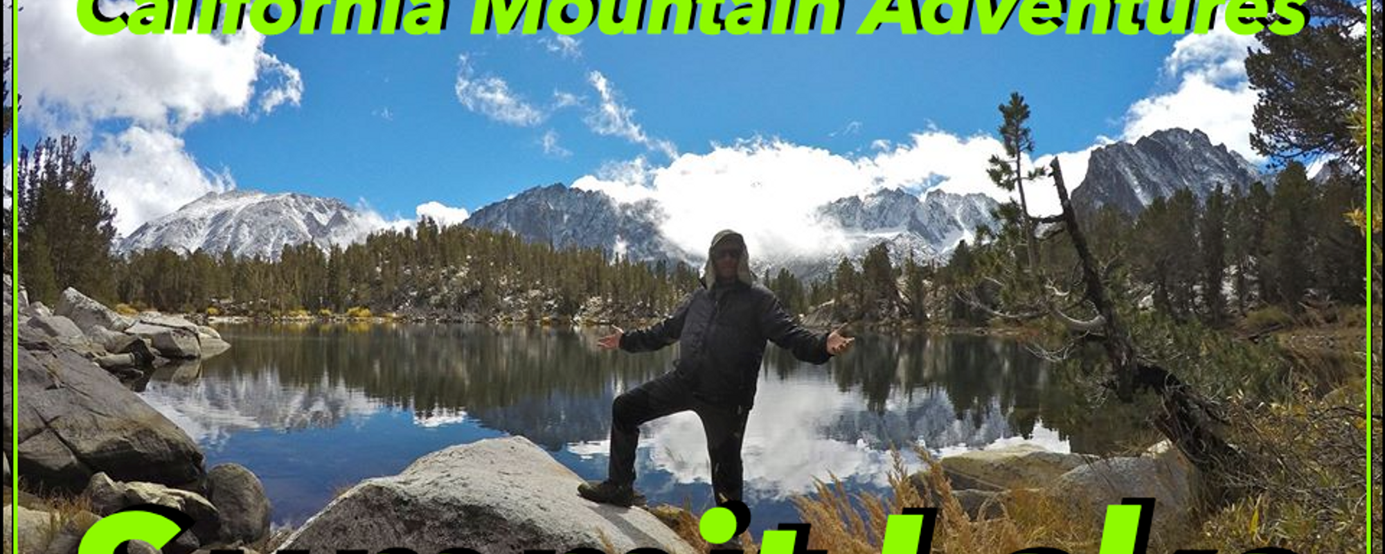 California Mountain Adventures - Summit Lake