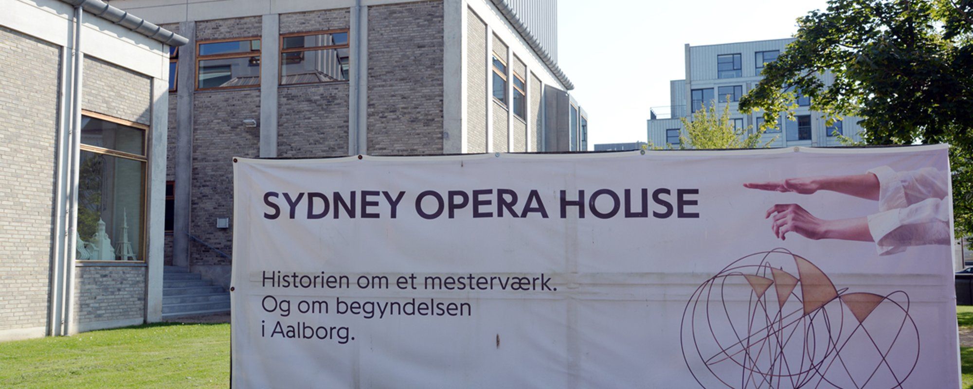 The story about The Sydney Opera House and it's creater is told in Aalborg, Denmark