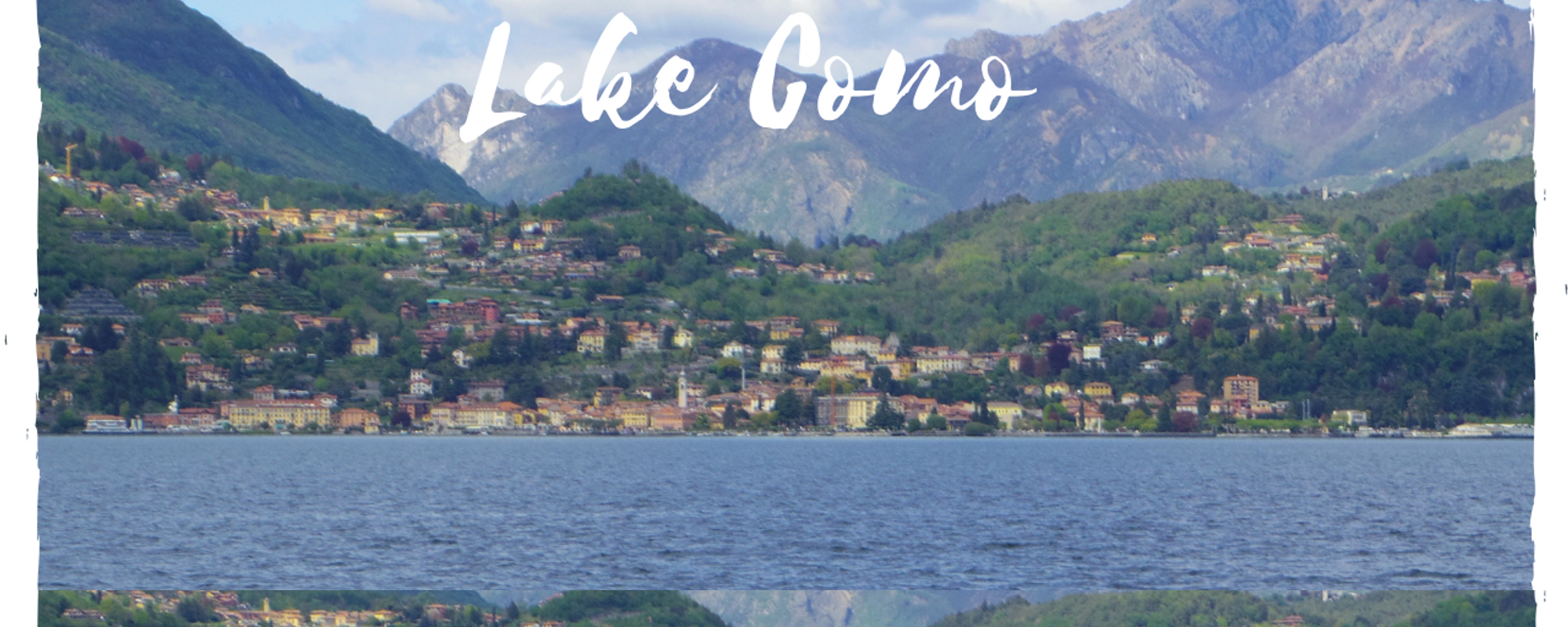 Discovering Lake Como - a sweet escape from Milan