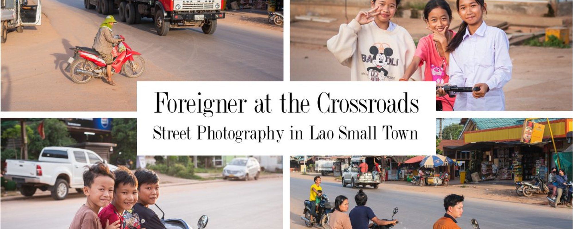 Foreigner at the Crossroads 🇱🇦 Street Photography in Laotian Small Town