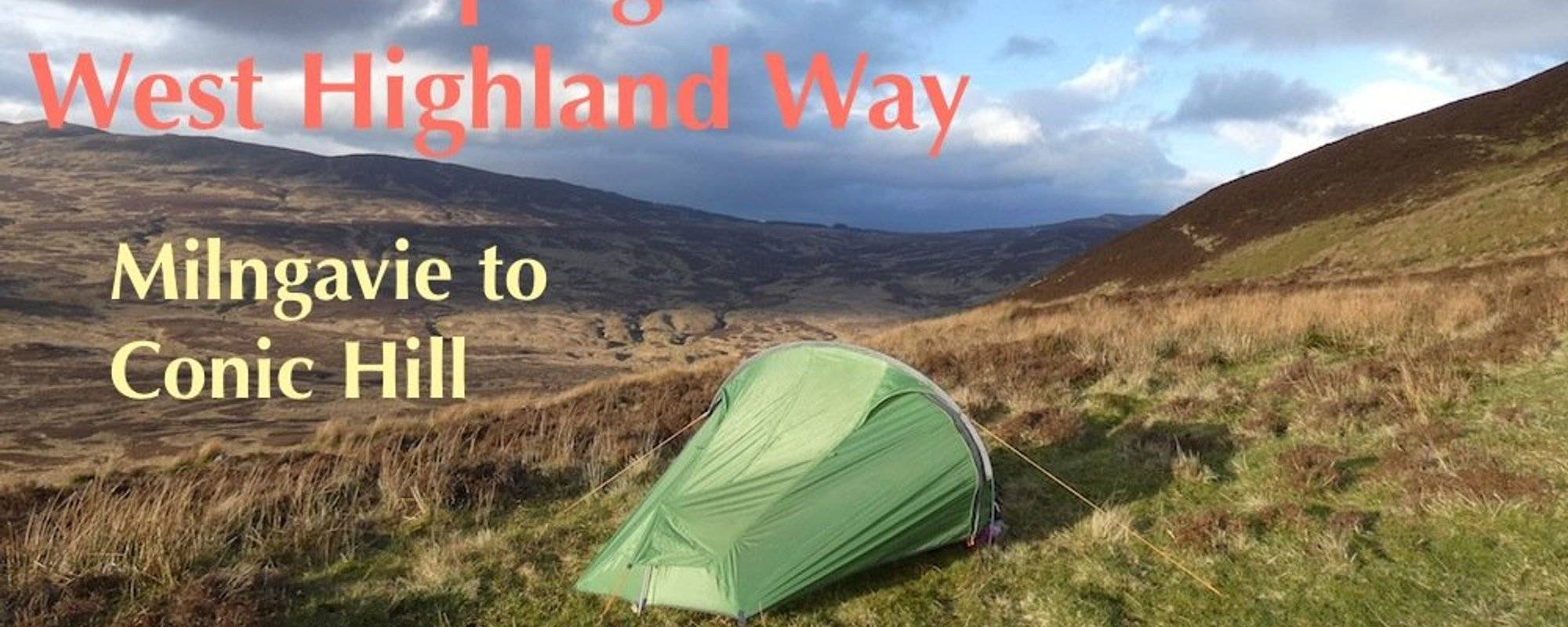 Wildcamping the West Highland Way - Day 1