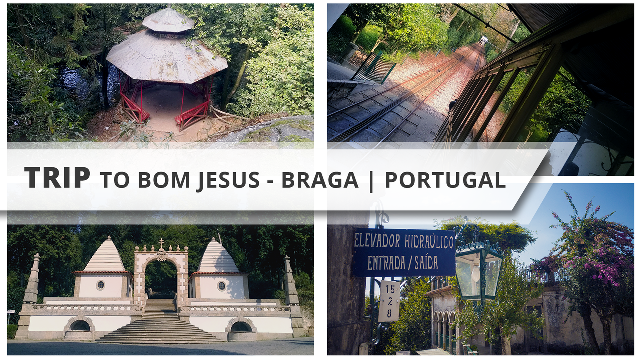 Trip to Bom Jesus do Monte - Braga | Portugal