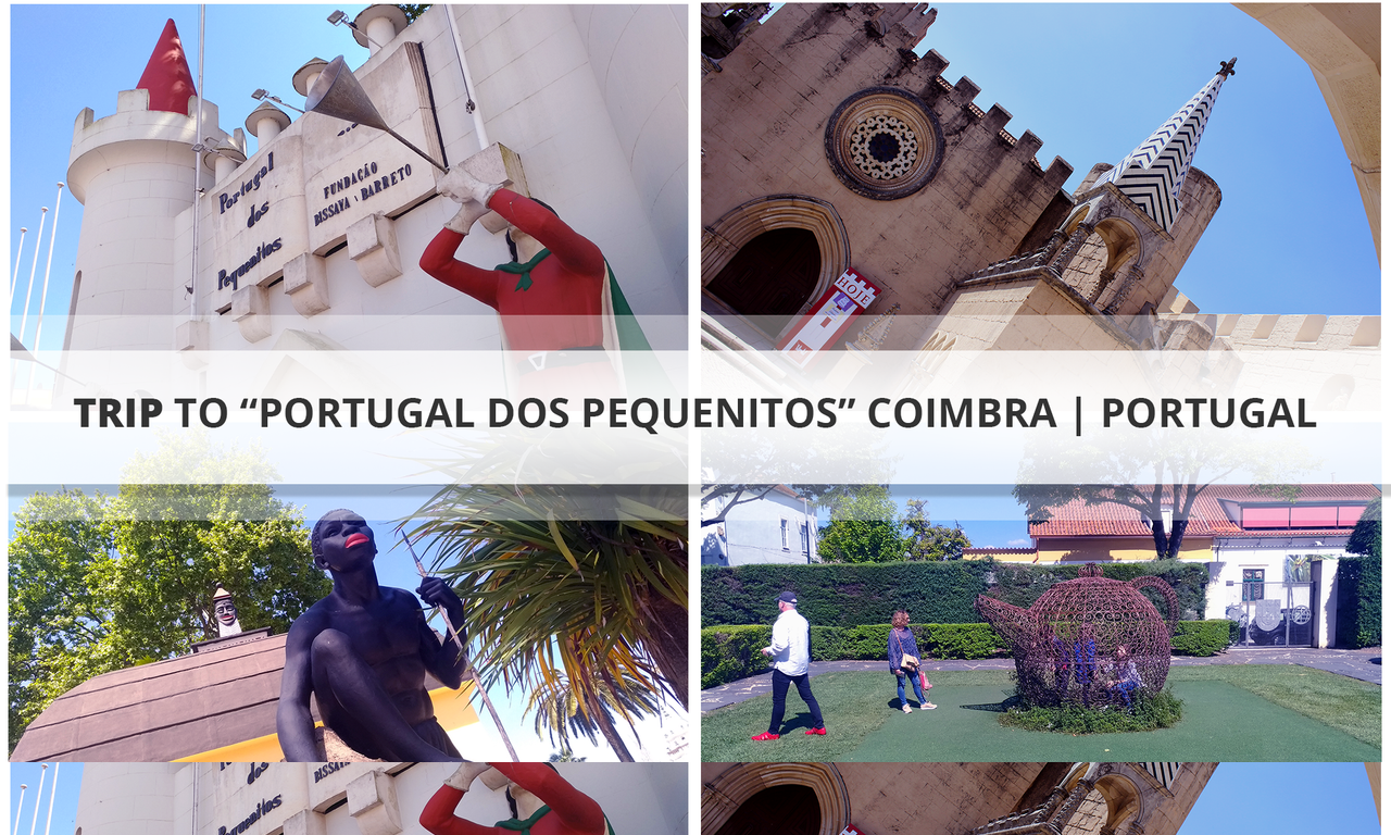 Trip to "Portugal dos Pequenitos" Coimbra | Portugal