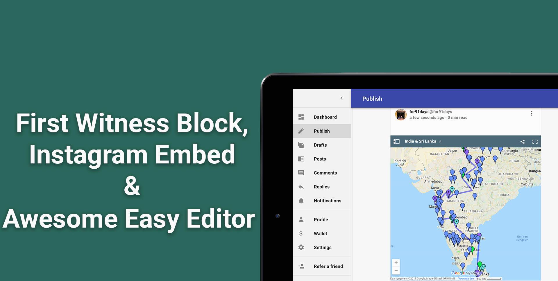 Updates: First Witness Block, Instagram Embeds & Awesome EasyEditor