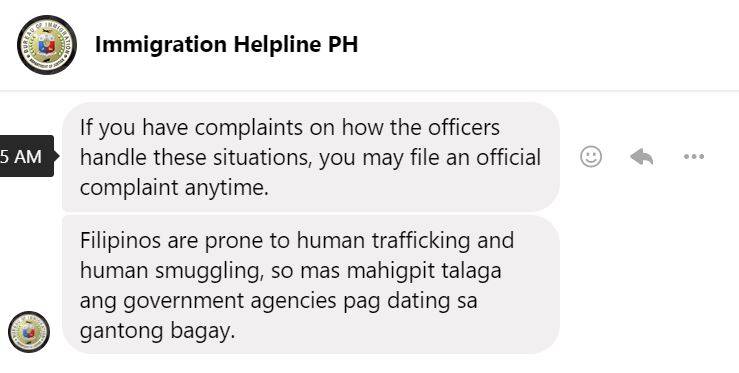 Screenshot of my conversation with Philippine immigration. They are stricter to Filipinos going out of the country because Filipinos are prone to being trafficked