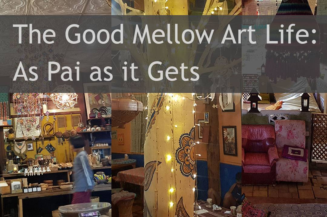 The Good Mellow Art Life, As Pai as it Gets
