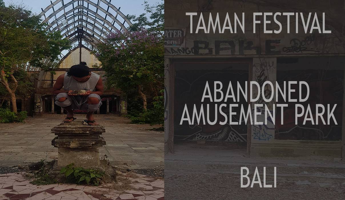Escape From Bali pt 3: Abandoned Amusement Park Sanur