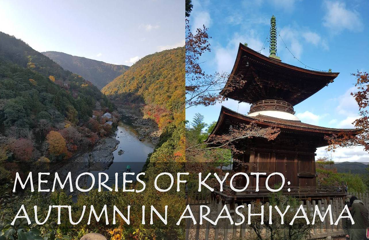 Memories of Kyoto: Autumn in Arashiyama