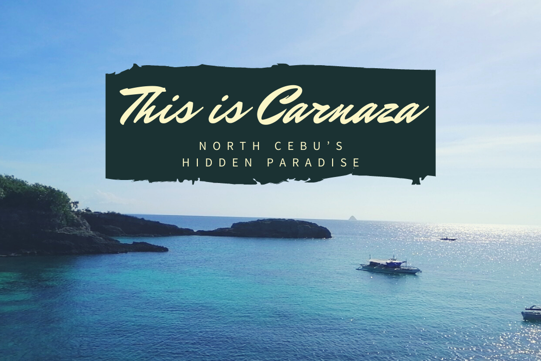 North Cebu’s Hidden Paradise: CARNAZA ISLAND