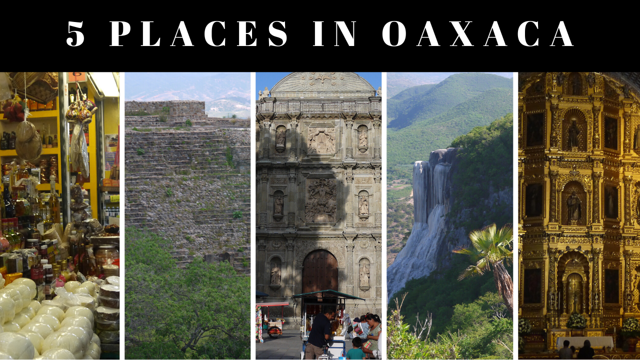 5 must-visit places in and around Oaxaca