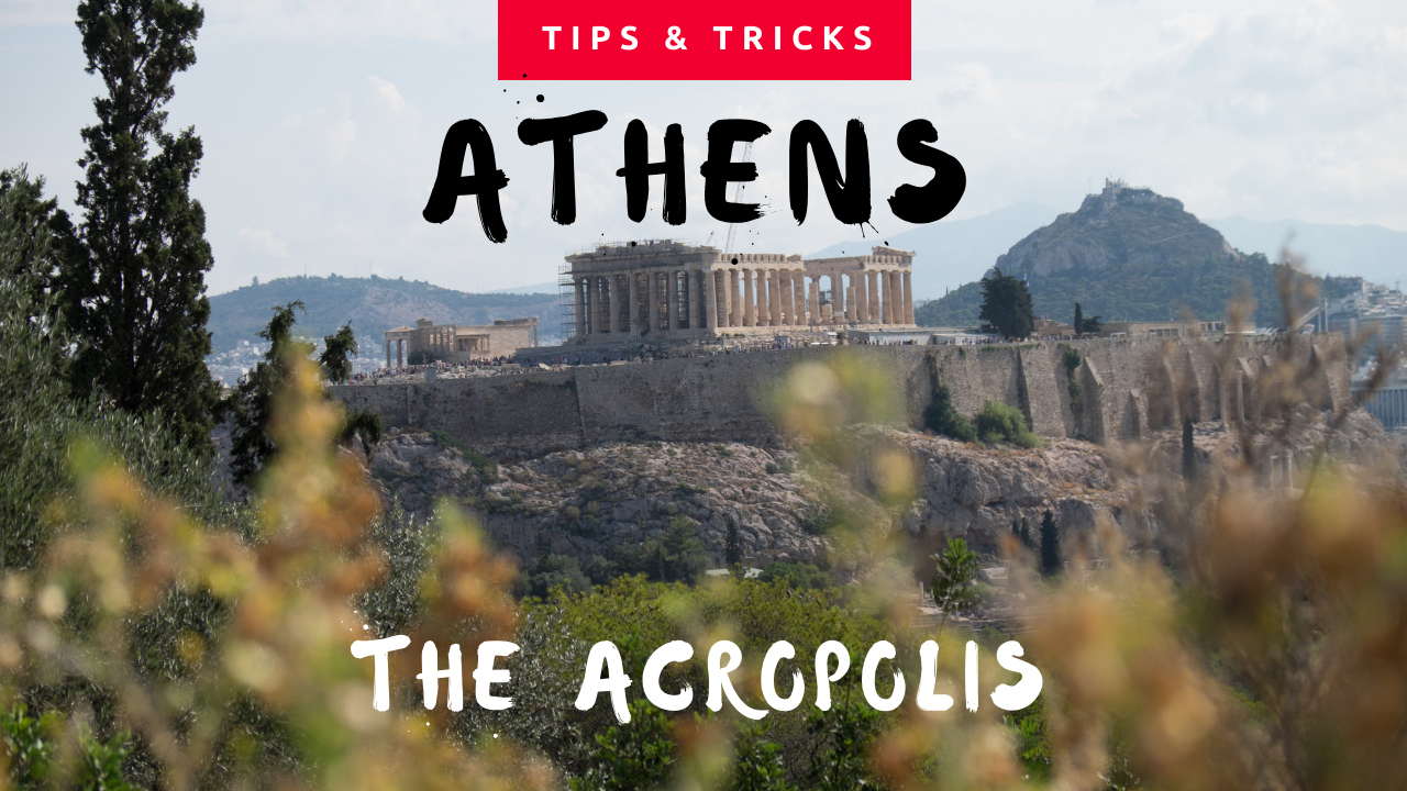 5 things you need to know before you visit the Acropolis of Athens
