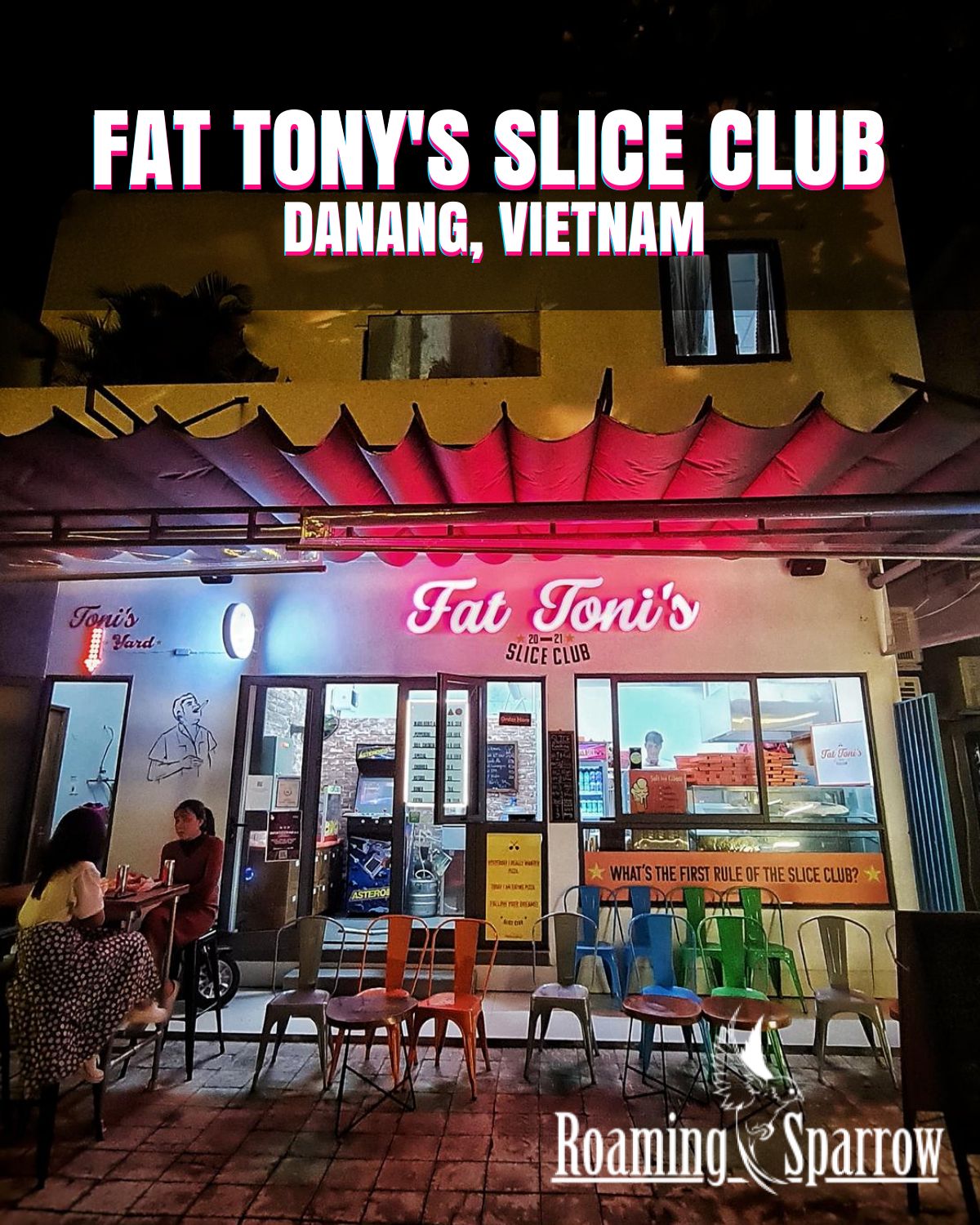 Fat Tony's Slice Club. Danang, Vietnam
