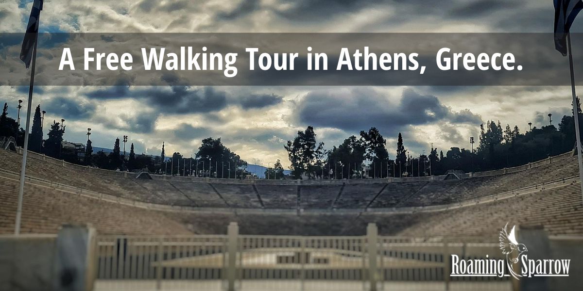 A Free Walking Tour in Athens, Greece.