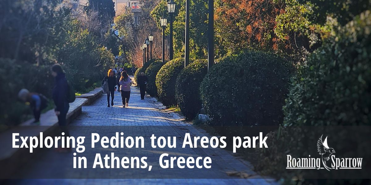 Exploring Pedion tou Areos park in Athens, Greece