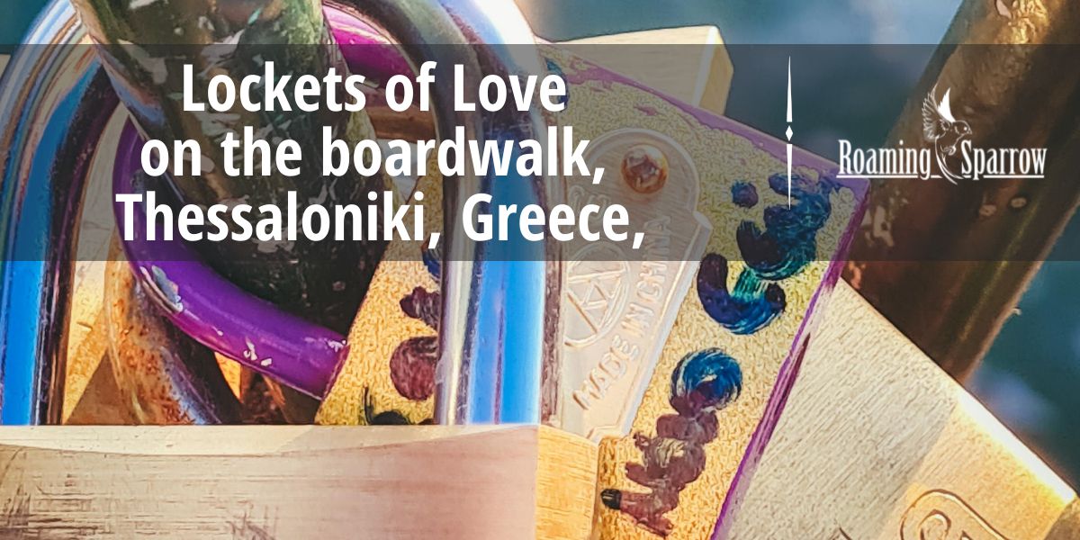Lockets of Love on the boardwalk, Thessaloniki, Greece