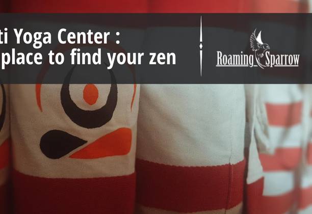 Swasti Yoga Center : The Perfect Place to Find your Zen