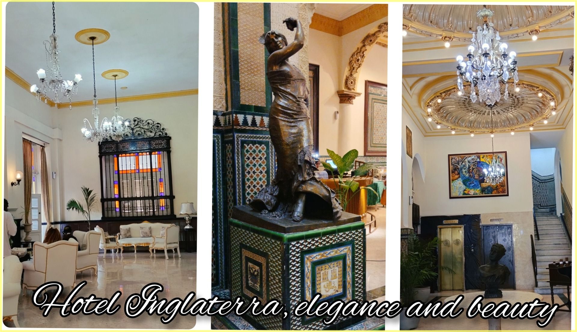 Hotel Inglaterra, elegance and beauty [EN/ES]