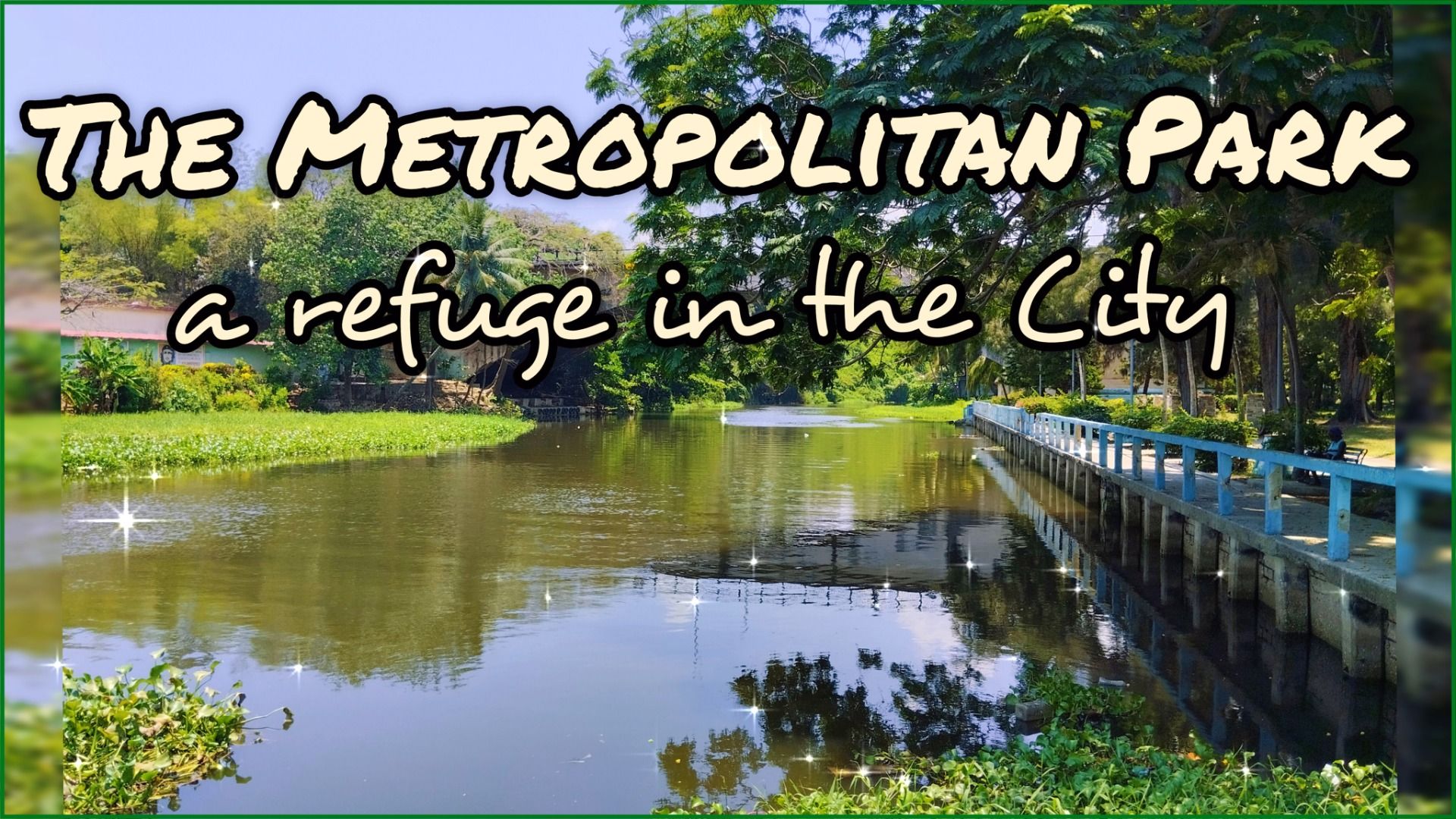 The Metropolitan Park, a refuge in the city [EN/ES]