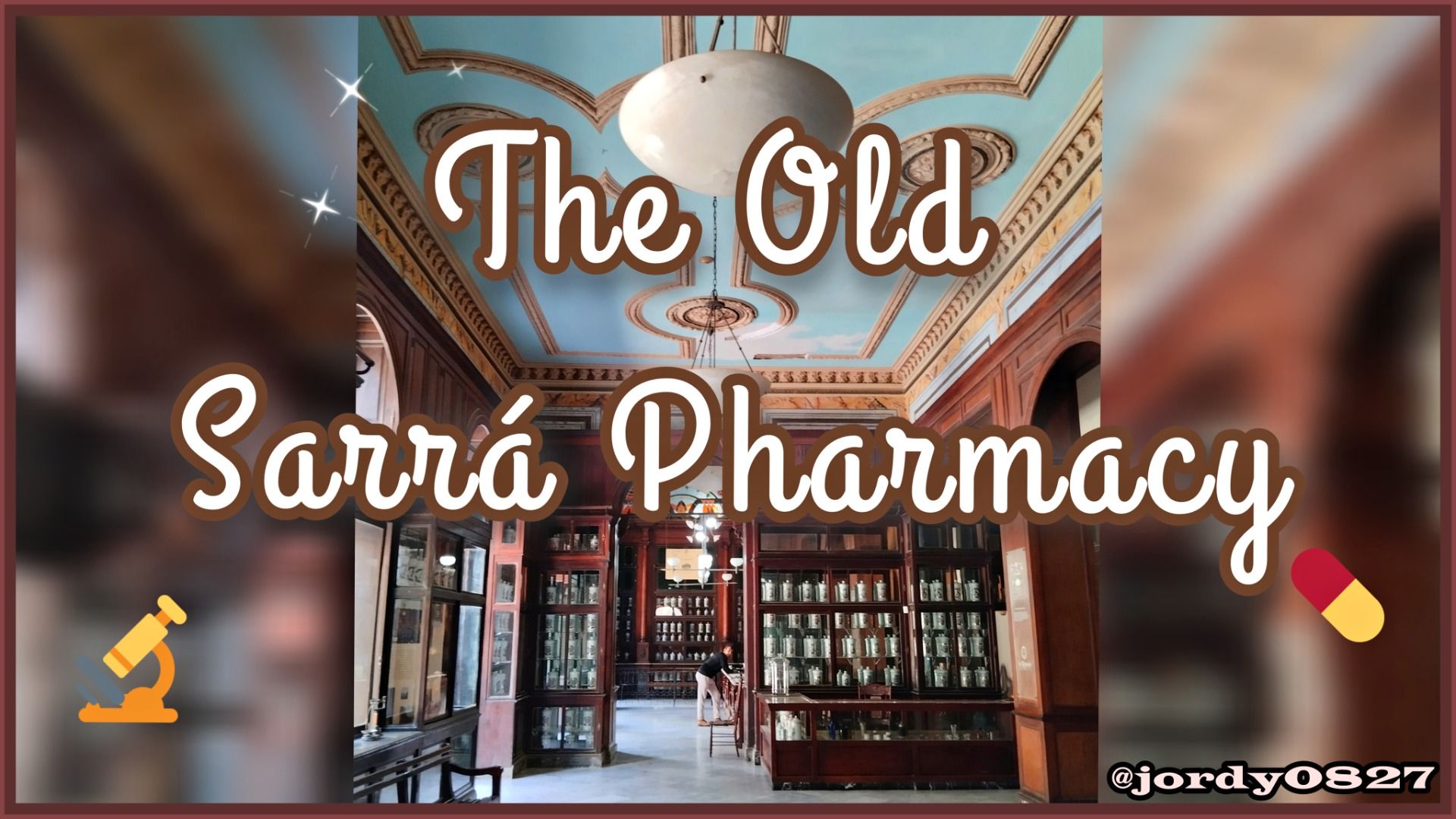 The Old Sarrá Pharmacy [EN/ES]