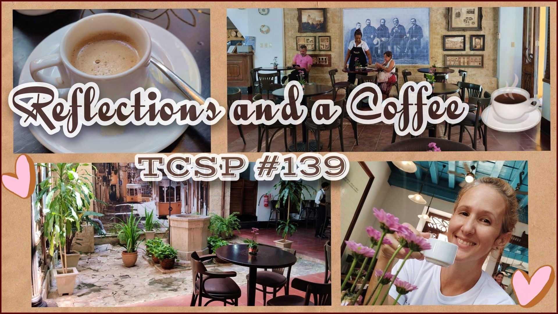 Reflections and a Coffee, TCSP #139