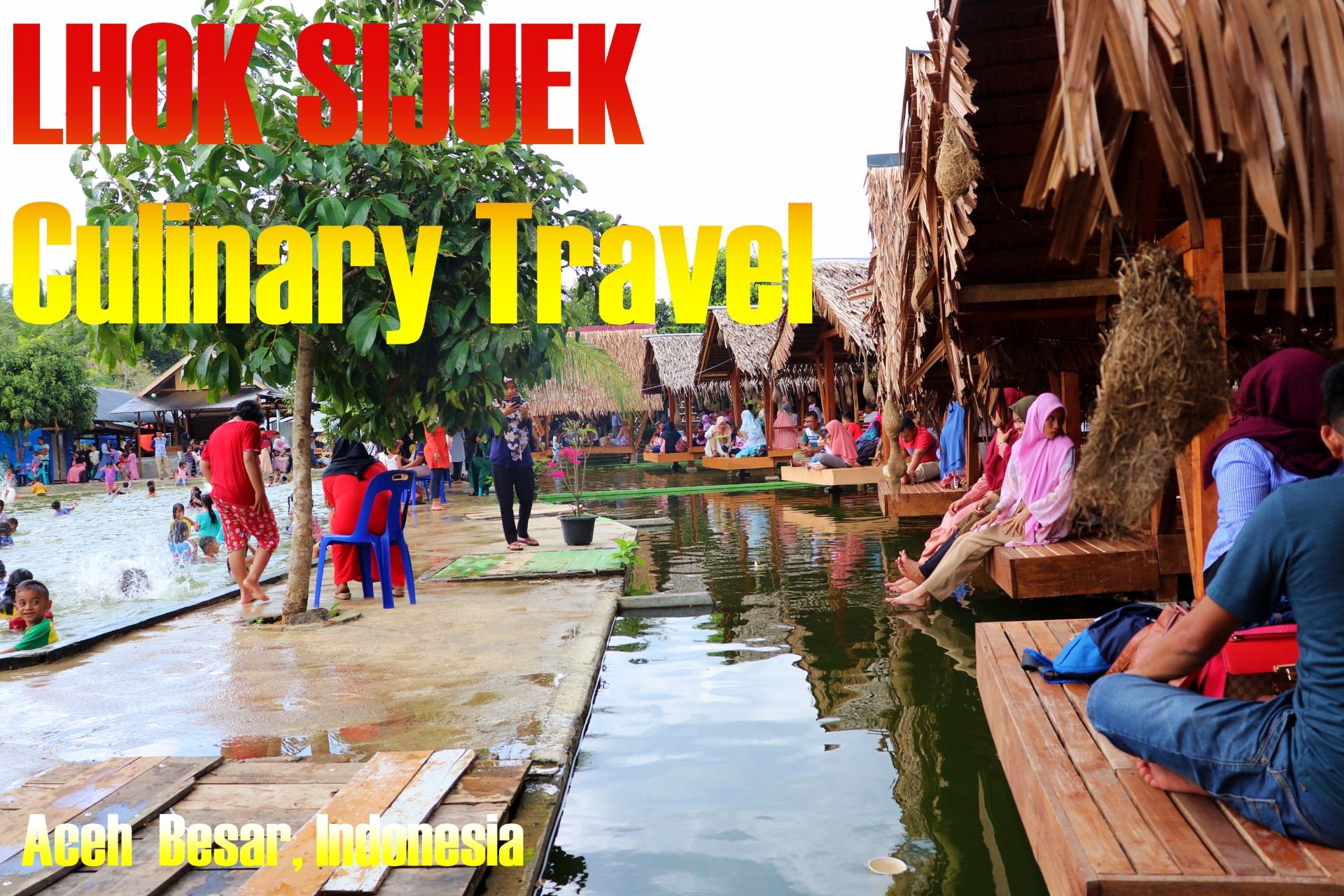 [PW#25] Lhok Sijuek : Good Culinary Travels, Simple but offer happiness