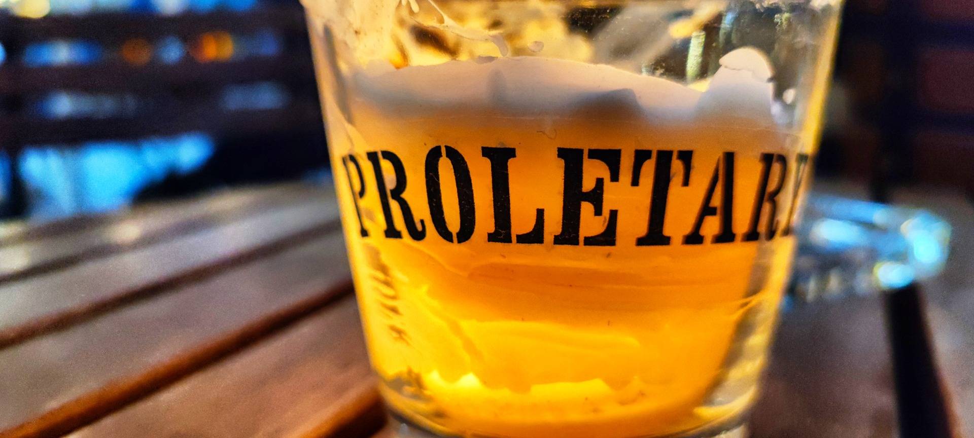 Remember the socialist time: Proletariat beer