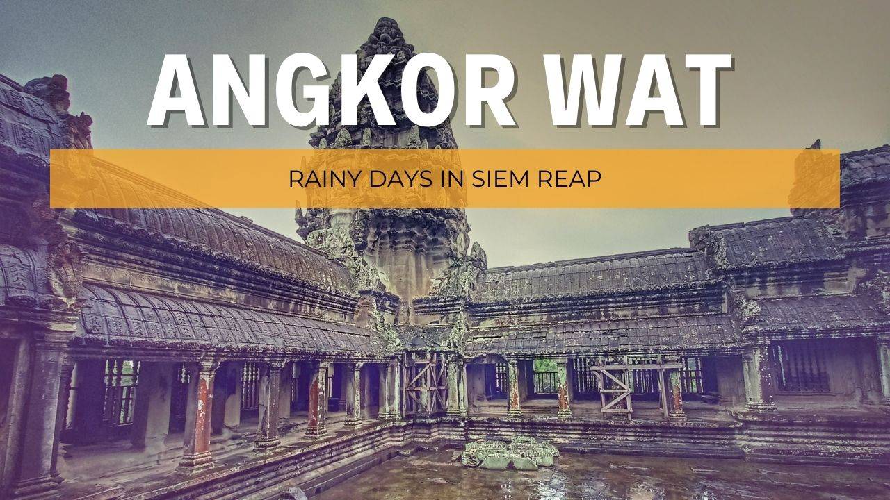 A Rainy Day at Angkor Wat, Siem Reap