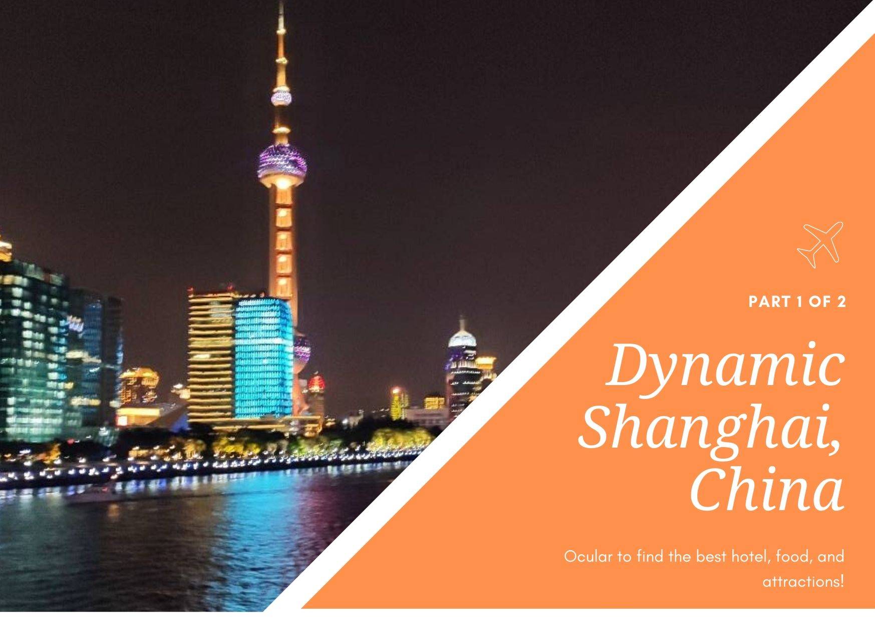 Let's explore the modern city of Shanghai | PART 1