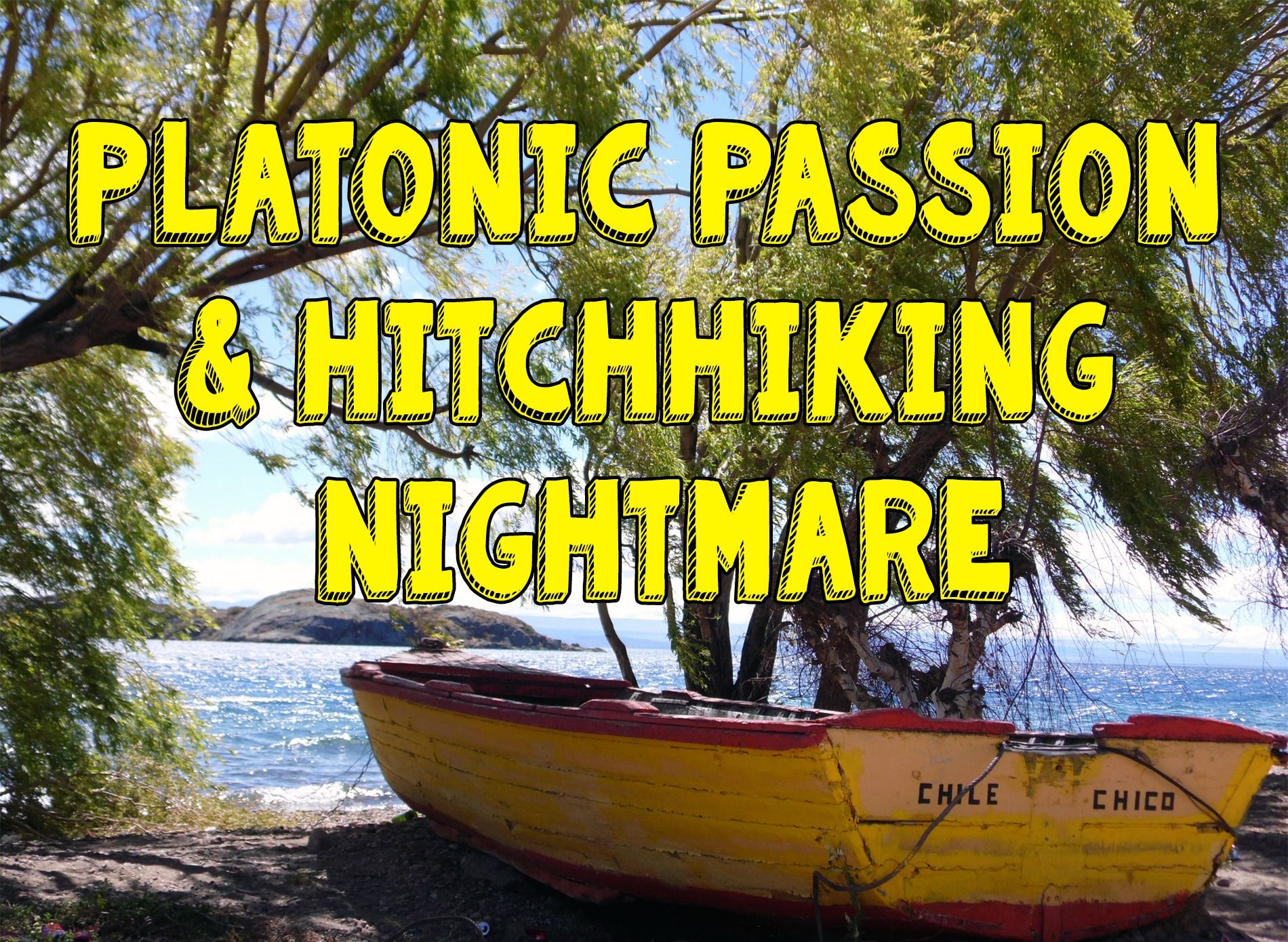 Travel Story: Tales of Chile Chico