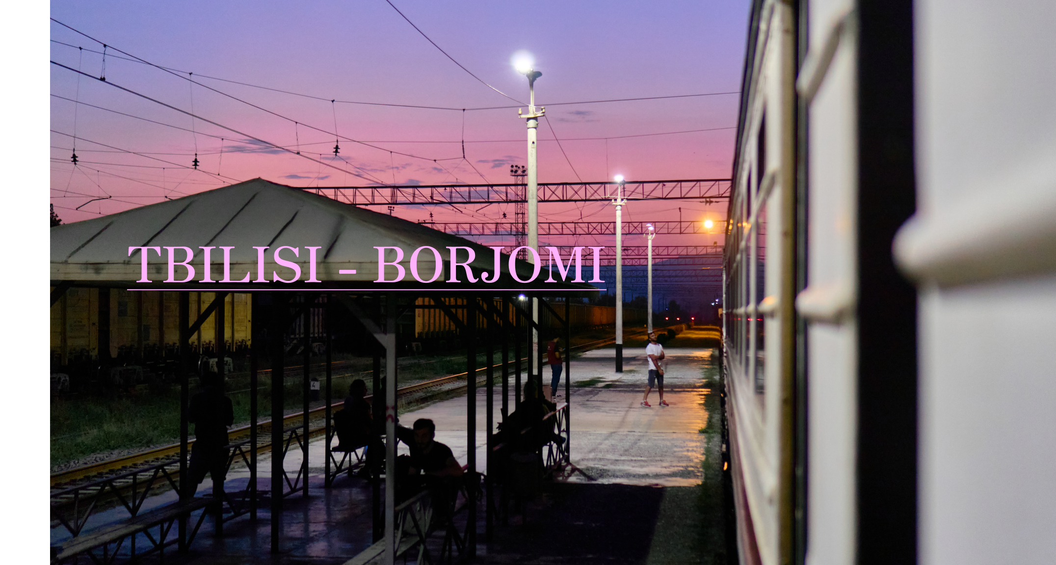 Taking The Soviet Elektrichka Train to Borjomi from Tbilisi: Part Two