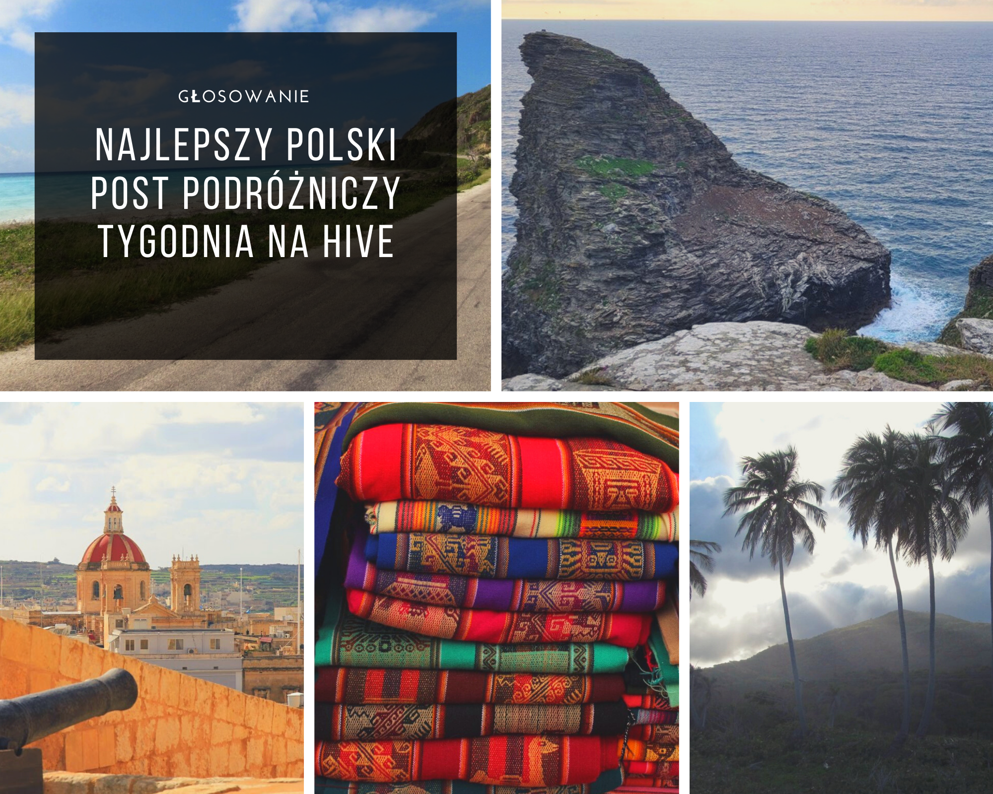 Głosowanie na najlepszy post podróżniczy tygodnia na HIVE #137