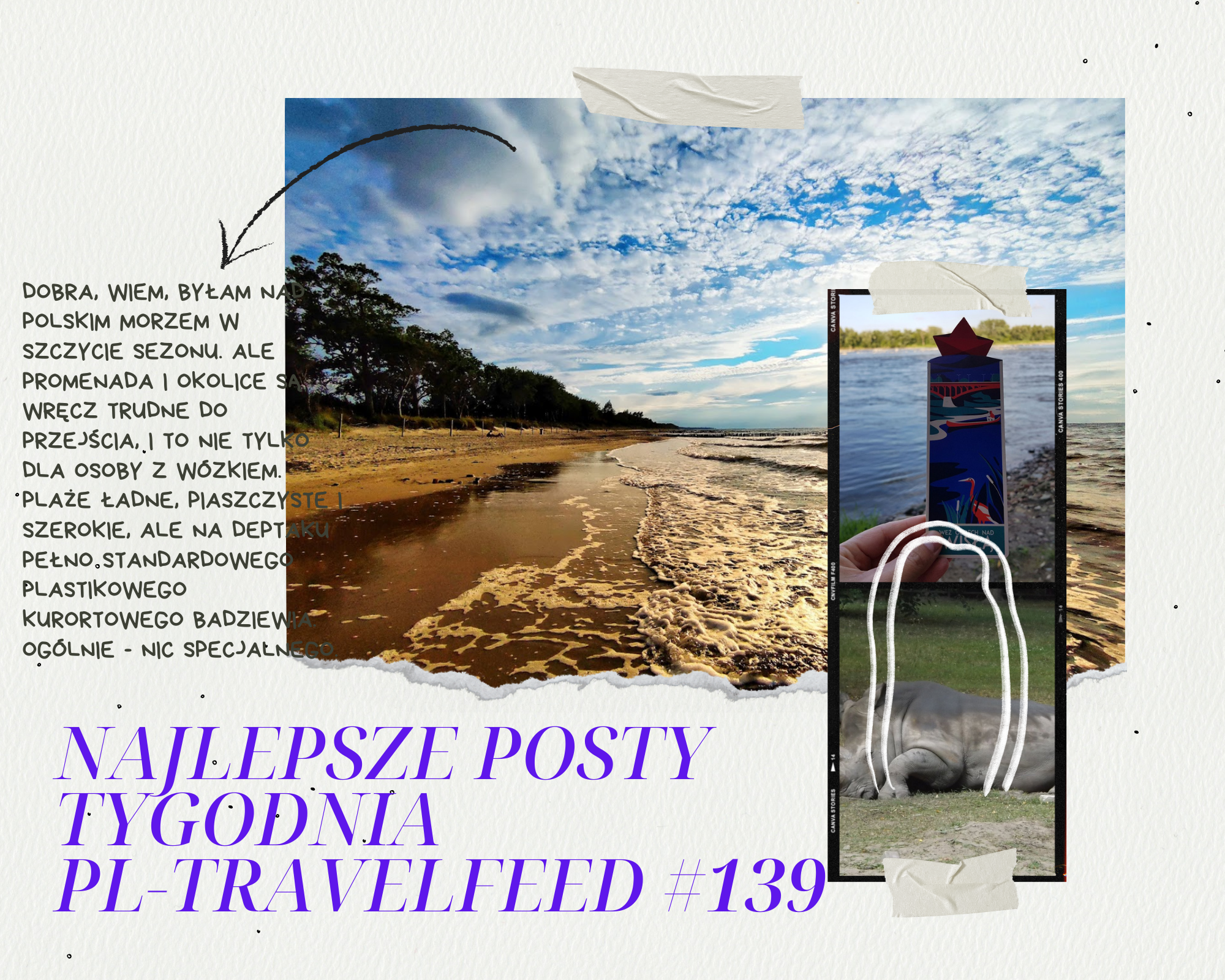 NAJLEPSZE POSTY TYGODNIA TAGU #PL-TRAVELFEED #139