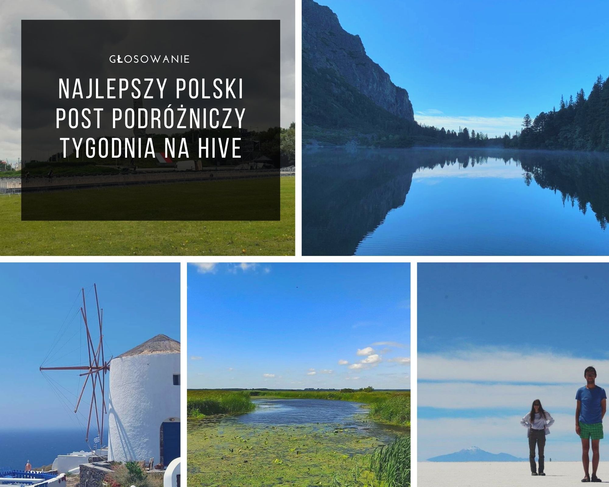 Głosowanie na najlepszy post podróżniczy tygodnia na HIVE #143