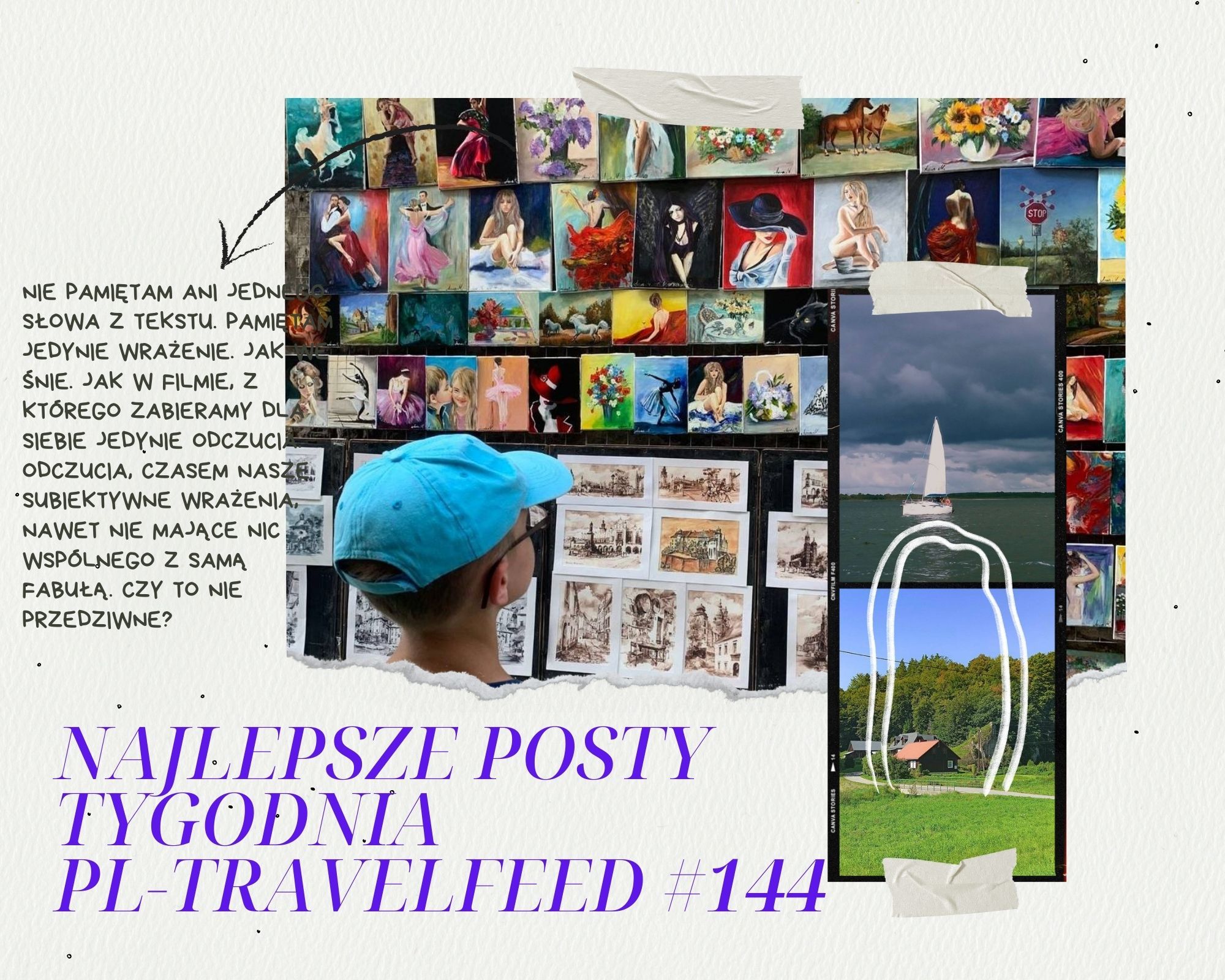 NAJLEPSZE POSTY TYGODNIA TAGU #PL-TRAVELFEED #144