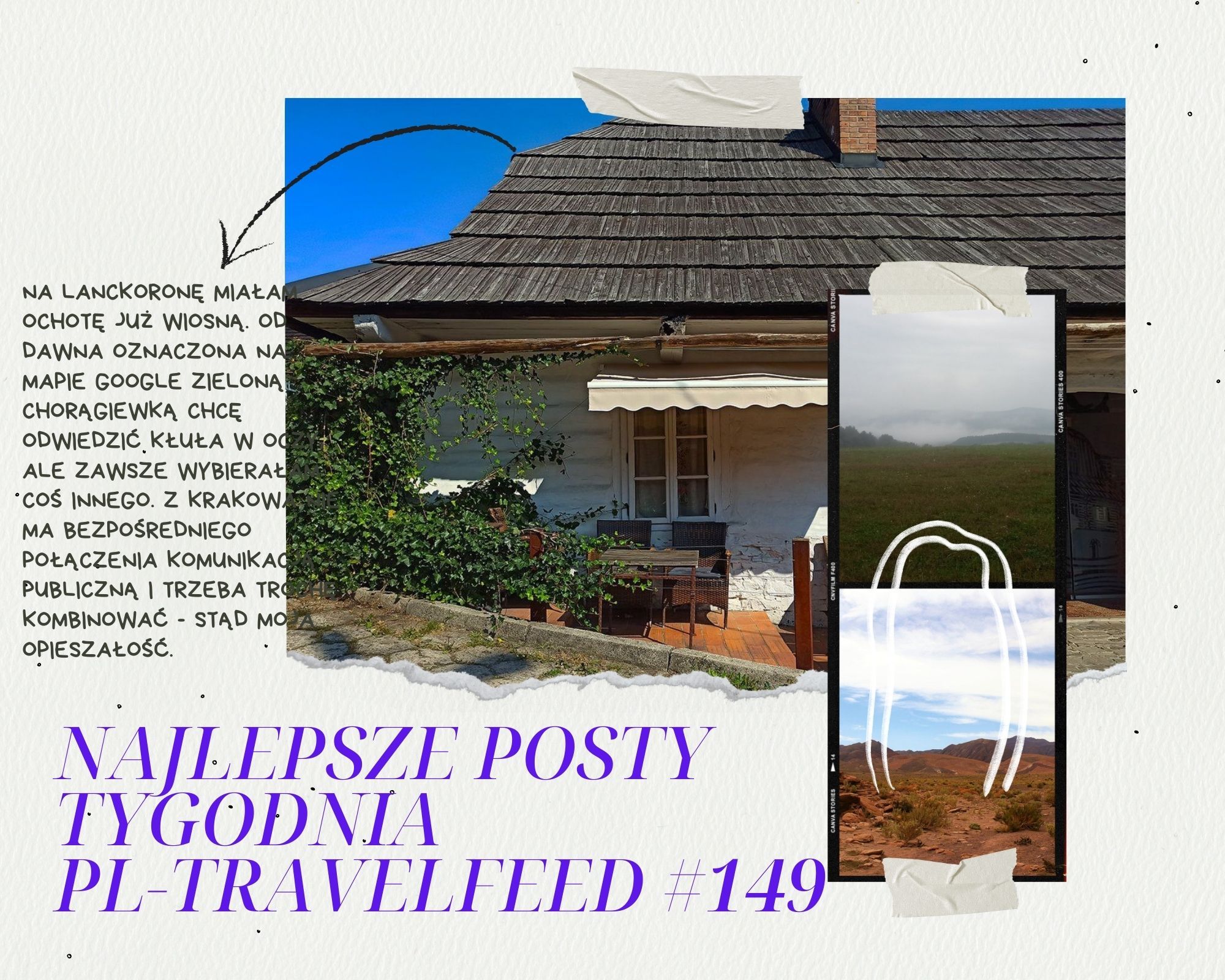 The best posts and authors of #pl-travelfeed #149