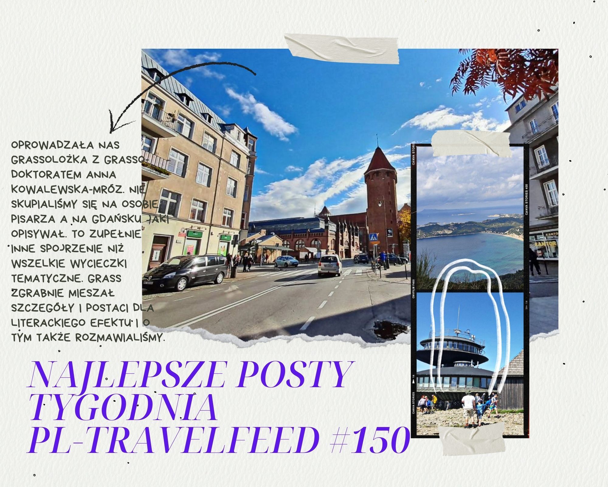 The best posts and authors of #pl-travelfeed #150