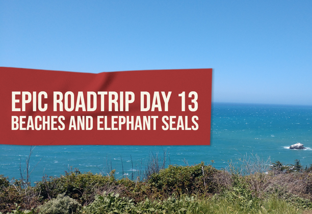 Epic RoadTrip Day 13