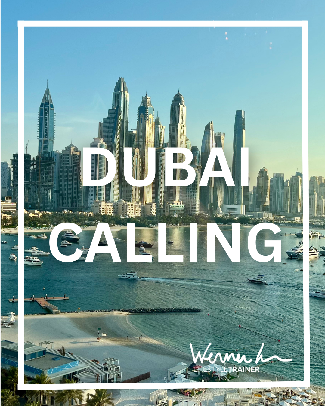 Dubai Calling – I am back again [GER/ENG]
